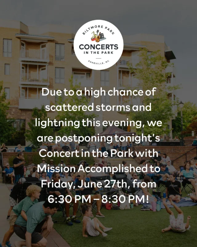 Weather update: Due to a high chance of scattered storms and lightning this evening, we’re postponing tonight’s Concert in the Park with Mission Accomplished to Friday, June 27th.⁠

Same band, same time, same great vibes, just a new date. ☀️🎶⁠

📆 Save the date: Friday, June 27th | 6:30 PM – 8:30 PM
📍 Cecil Park (in front of Hickory Tavern)

Tap the 🔗 in our bio for the full Concerts in the Park summer lineup!

#BiltmoreParkTownSquare #BiltmorePark #AshevilleEvents #AshevilleHappenings #AshevilleFamilyFriendly #AshevilleFreeEvent #AshevilleConcerts #AshevilleFreeConcert #ConcertsInThePark #AshevilleLiveMusic #MissionAccomplished